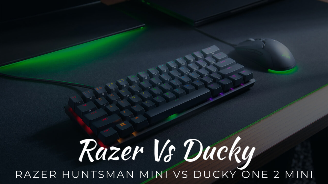 Razer Huntsman Mini Vs Ducky One 2 Mini