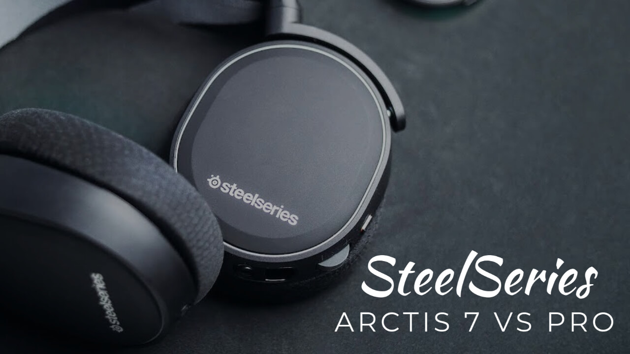 SteelSeries Arctis 7 Vs Pro