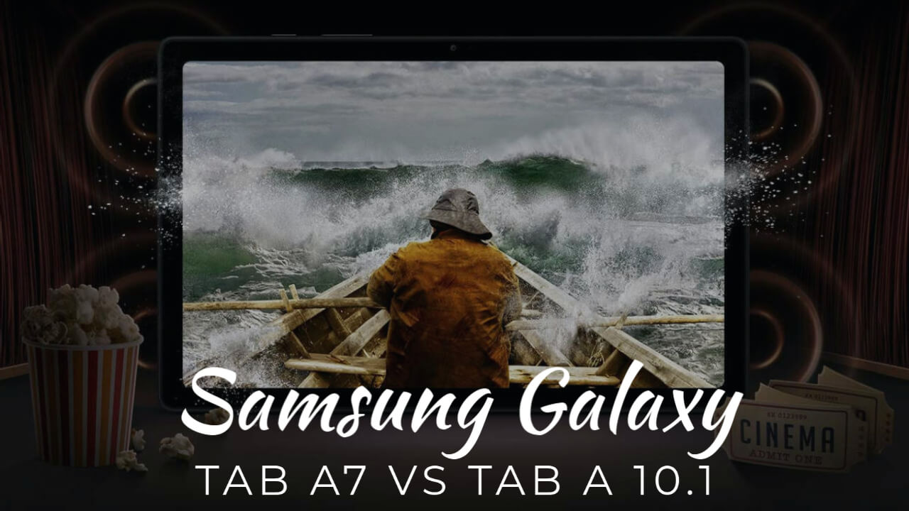 Samsung Galaxy Tab A7 Vs Tab A 10.1